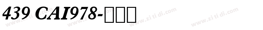 439 CAI978字体转换